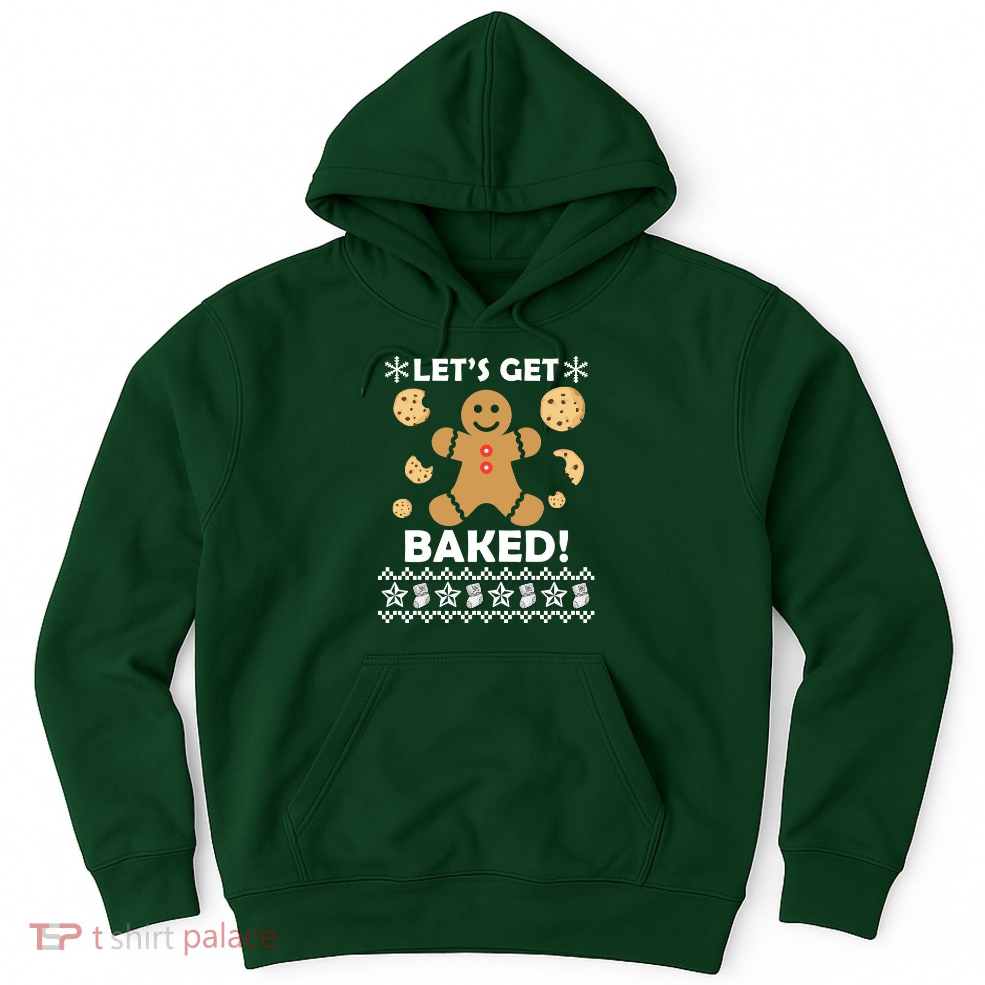 Let's Get Baked Gingerbread Cookie Ugly Christmas Hoodie