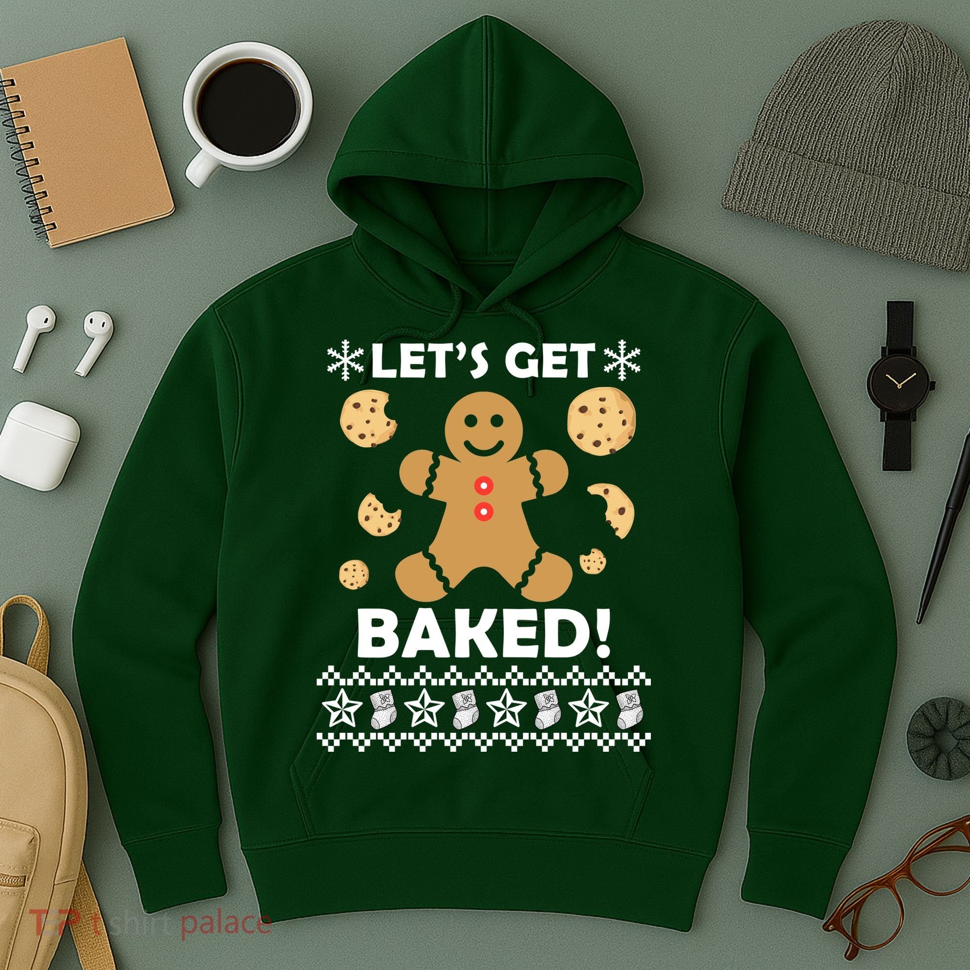 Let's Get Baked Gingerbread Cookie Ugly Christmas Hoodie