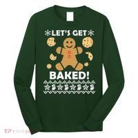 Let's Get Baked Gingerbread Cookie Ugly Christmas Long Sleeve Shirt thumb 0