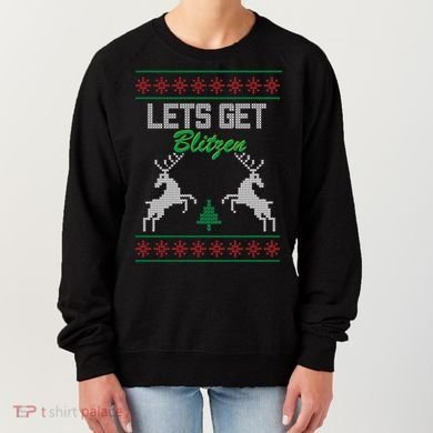 Lets Get Blitzen Women's Sweatshirt