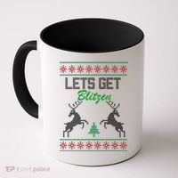 Lets Get Blitzen Coffee Mug thumb 0