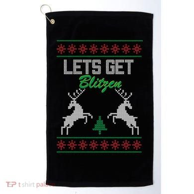 Lets Get Blitzen Golf Towel