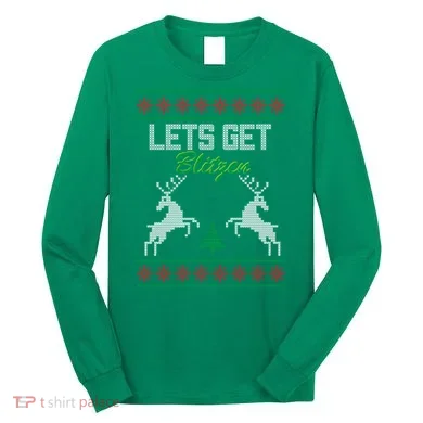 Lets Get Blitzen Long Sleeve Shirt
