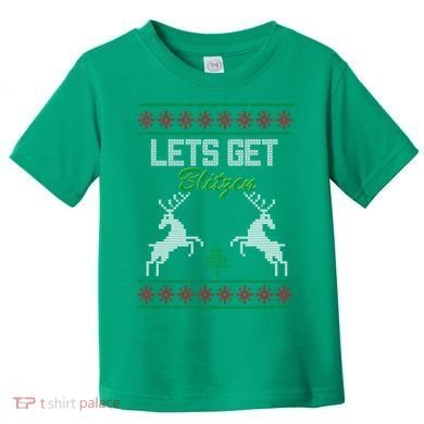 Lets Get Blitzen Toddler T-Shirt