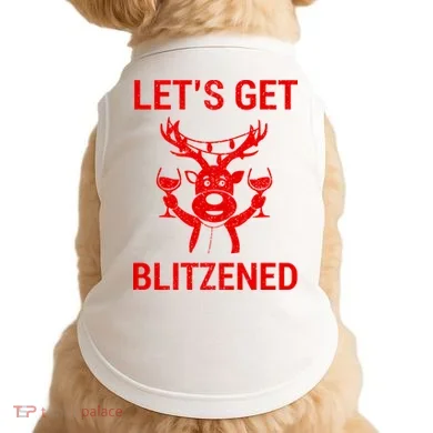 Let's Get Blitzened Doggie Tank