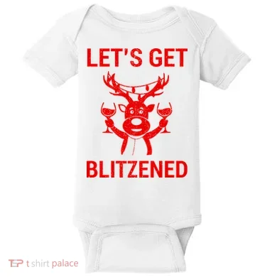 Let's Get Blitzened Baby Bodysuit