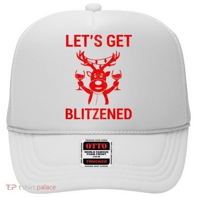 Let's Get Blitzened Hat