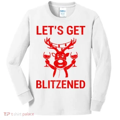 Let's Get Blitzened Kids Long Sleeve Shirt
