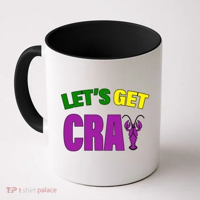 Lets Get Cray Mardi Gras Party Coffee Mug