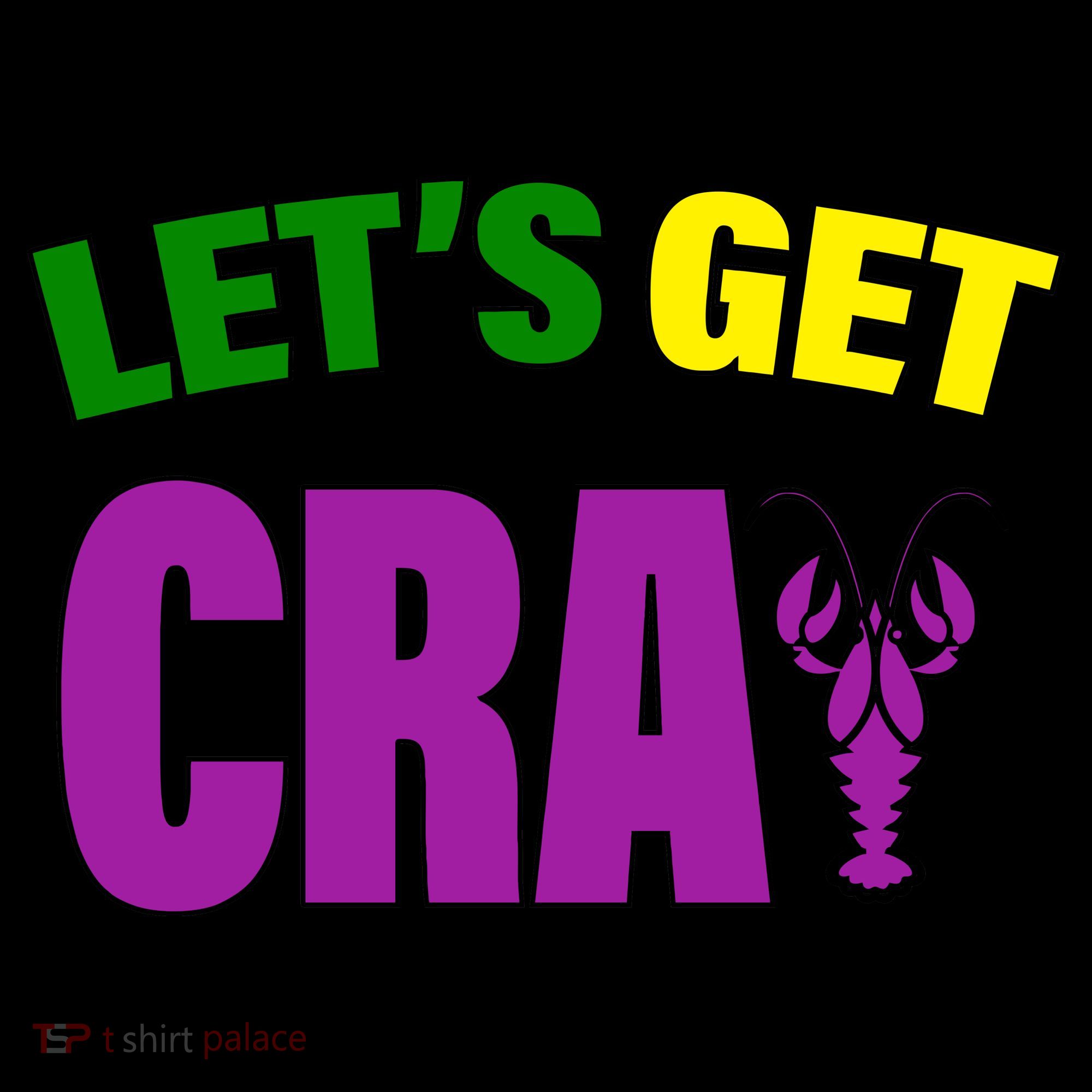 Lets Get Cray Mardi Gras Party Coffee Mug