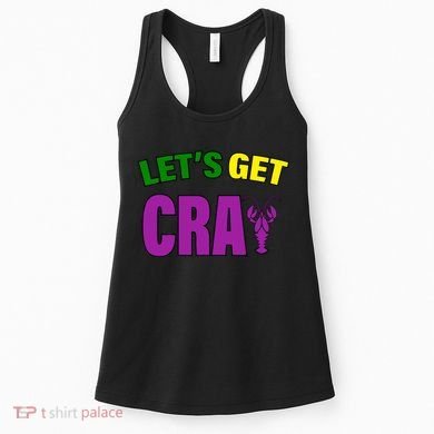 Lets Get Cray Mardi Gras Party Women's Tank Top