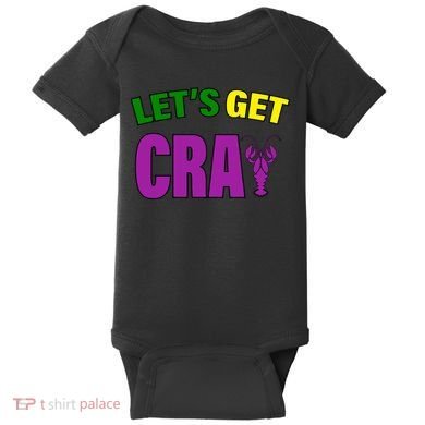 Lets Get Cray Mardi Gras Party Baby Bodysuit