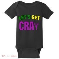 Lets Get Cray Mardi Gras Party Baby Bodysuit thumb 0