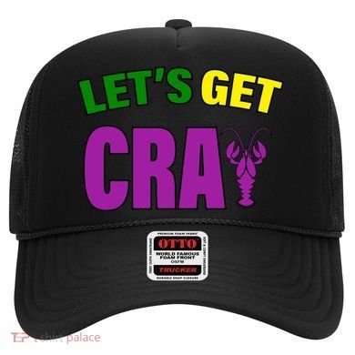 Lets Get Cray Mardi Gras Party Hat