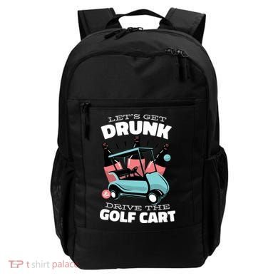 Let's Get Drunk Golf Cart Backpack
