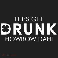 Let's Get Drunk Howbow Dah! St. Patrick's Day Clover Women's Sweatshirt thumb 2
