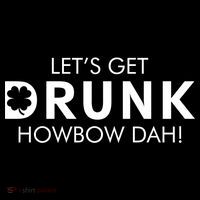 Let's Get Drunk Howbow Dah! St. Patrick's Day Clover USA-Made Doggie Bandana thumb 2