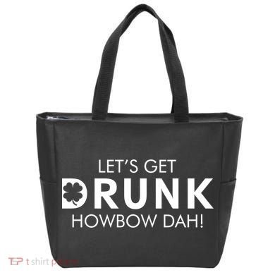 Let's Get Drunk Howbow Dah! St. Patrick's Day Clover Tote Bag