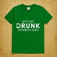 Let's Get Drunk Howbow Dah! St. Patrick's Day Clover T-Shirt thumb 5