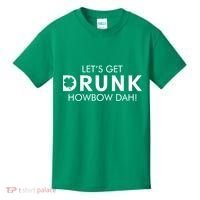 Let's Get Drunk Howbow Dah! St. Patrick's Day Clover Kids T-Shirt thumb 0