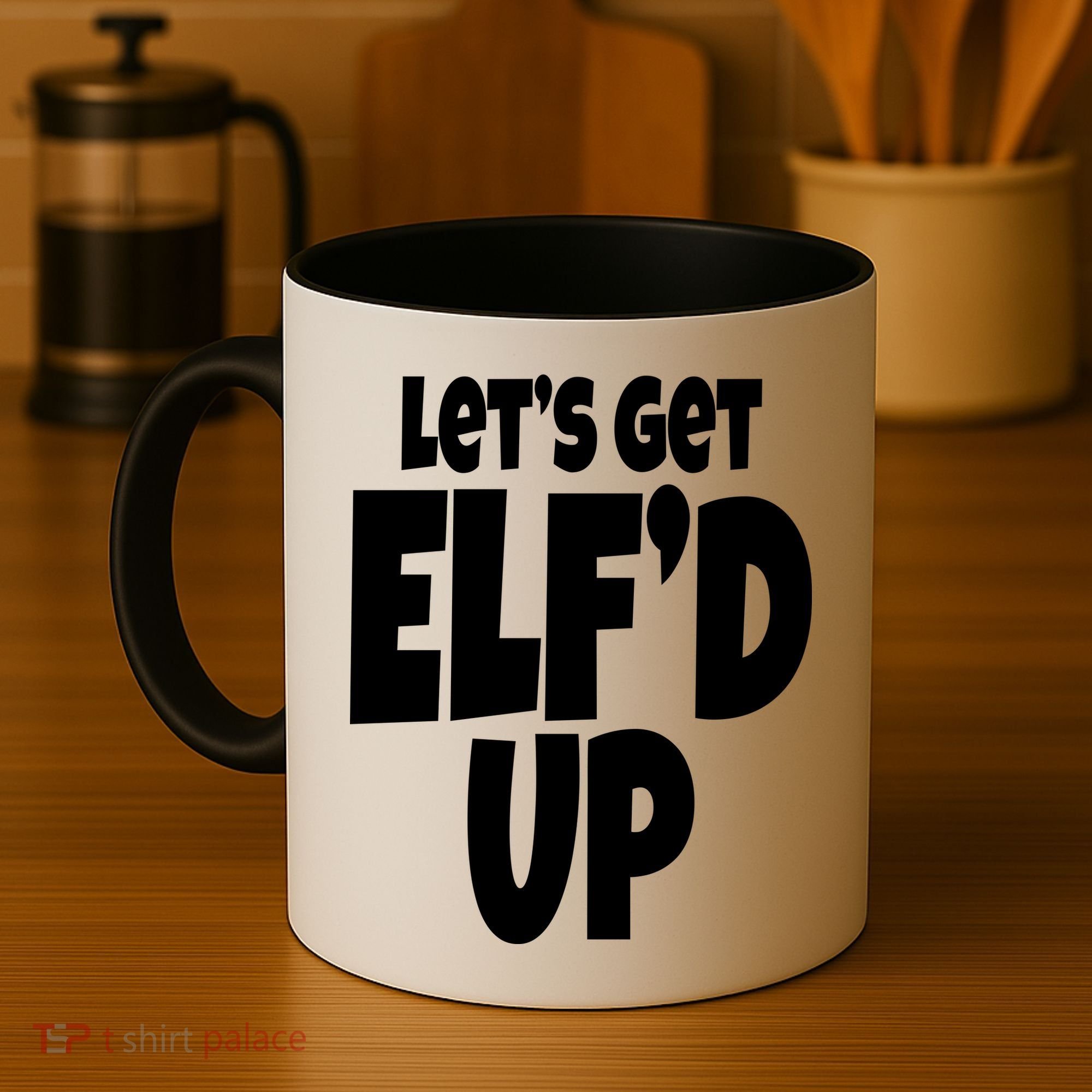 Let's Get Elf'd Up Coffee Mug