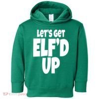 Let's Get Elf'd Up Toddler Hoodie thumb 0