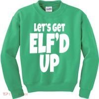 Let's Get Elf'd Up Kids Sweatshirt thumb 0