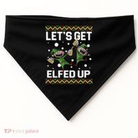 Let's Get Elfed Up Ugly Christmas USA-Made Doggie Bandana thumb 0