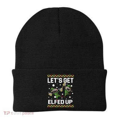 Let's Get Elfed Up Ugly Christmas Beanie