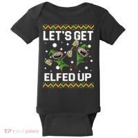 Let's Get Elfed Up Ugly Christmas Baby Bodysuit thumb 0