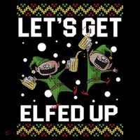 Let's Get Elfed Up Ugly Christmas Toddler Hoodie thumb 2