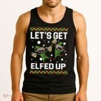 Let's Get Elfed Up Ugly Christmas Tank Top thumb 3