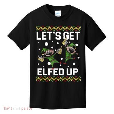Let's Get Elfed Up Ugly Christmas Kids T-Shirt