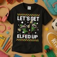 Let's Get Elfed Up Ugly Christmas Kids T-Shirt thumb 3