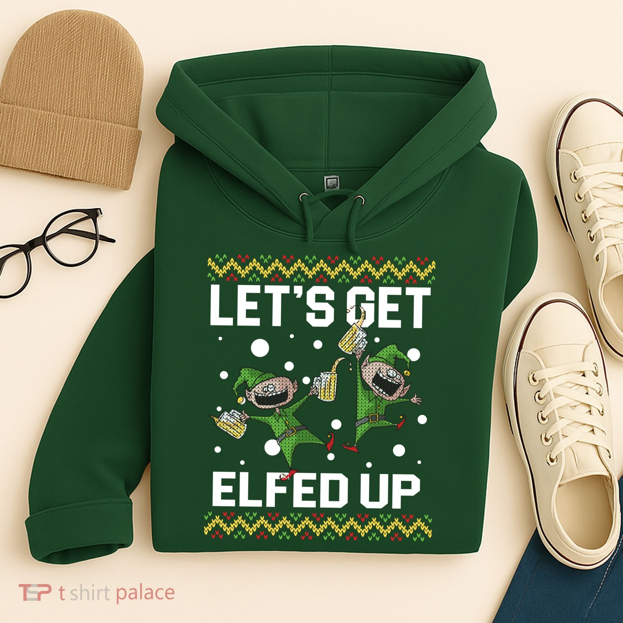 Let's Get Elfed Up Ugly Christmas Hoodie