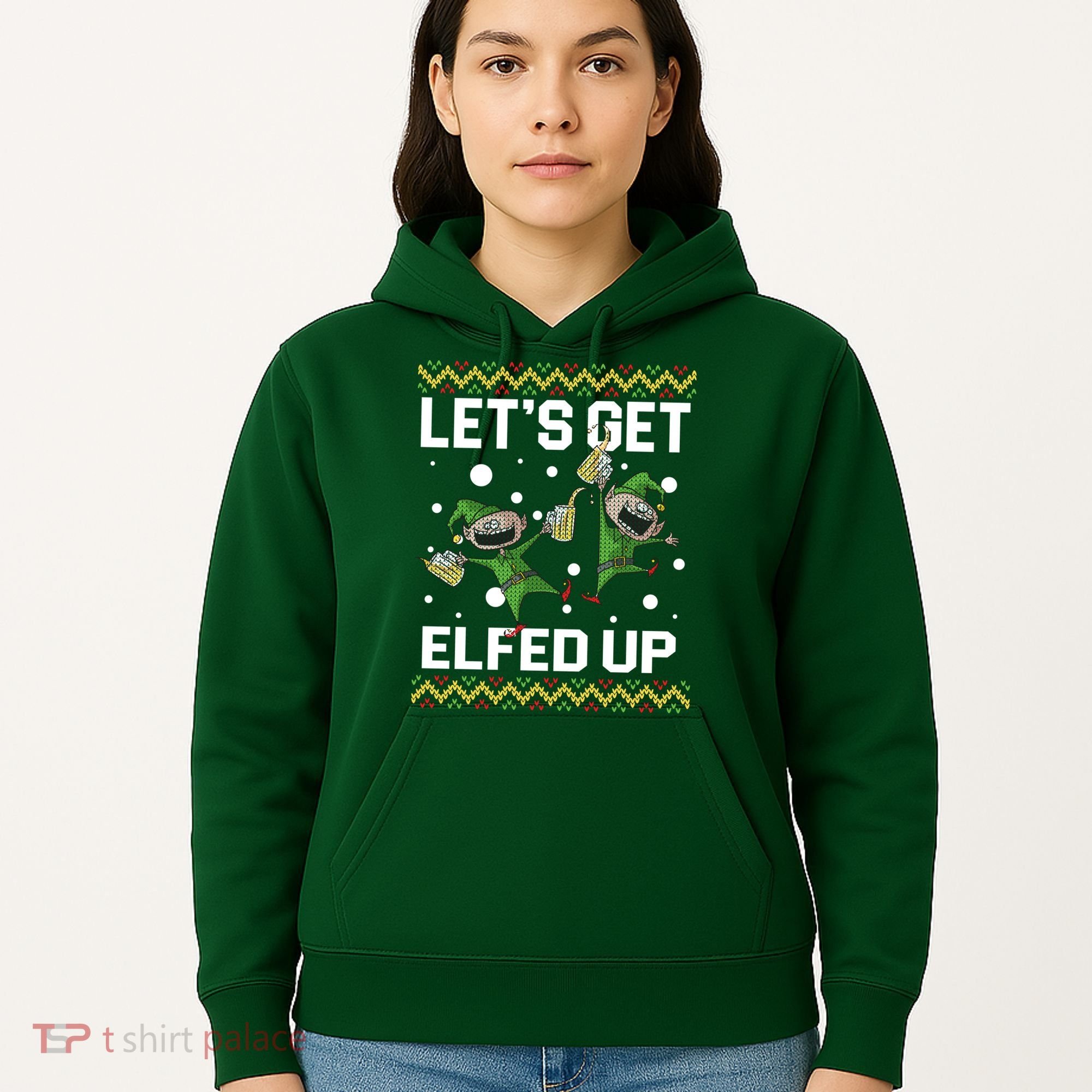 Let's Get Elfed Up Ugly Christmas Hoodie