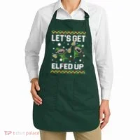 Let's Get Elfed Up Ugly Christmas Apron thumb 2