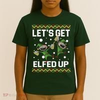 Let's Get Elfed Up Ugly Christmas T-Shirt thumb 4