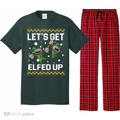 Let's Get Elfed Up Ugly Christmas Pajama Set