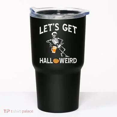 Let's Get Halloweird Tumbler