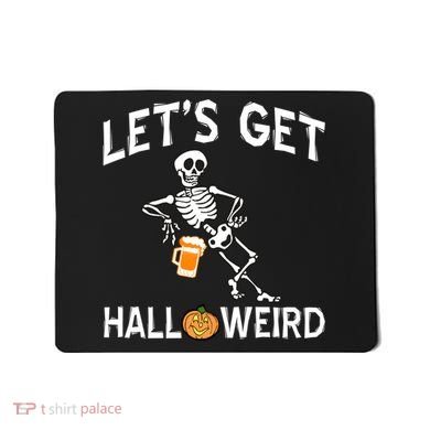 Let's Get Halloweird Mousepad