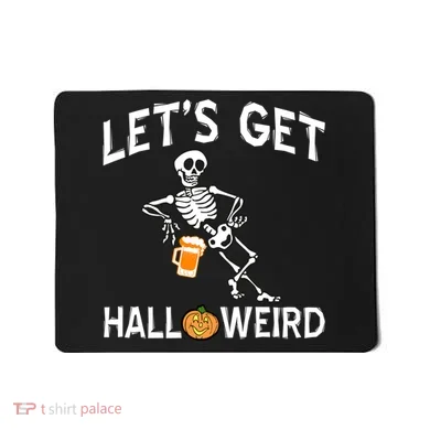 Let's Get Halloweird Mousepad