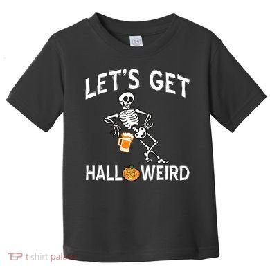 Let's Get Halloweird Toddler T-Shirt