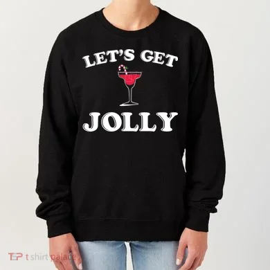 Let's Get Jolly Women's Sweatshirt