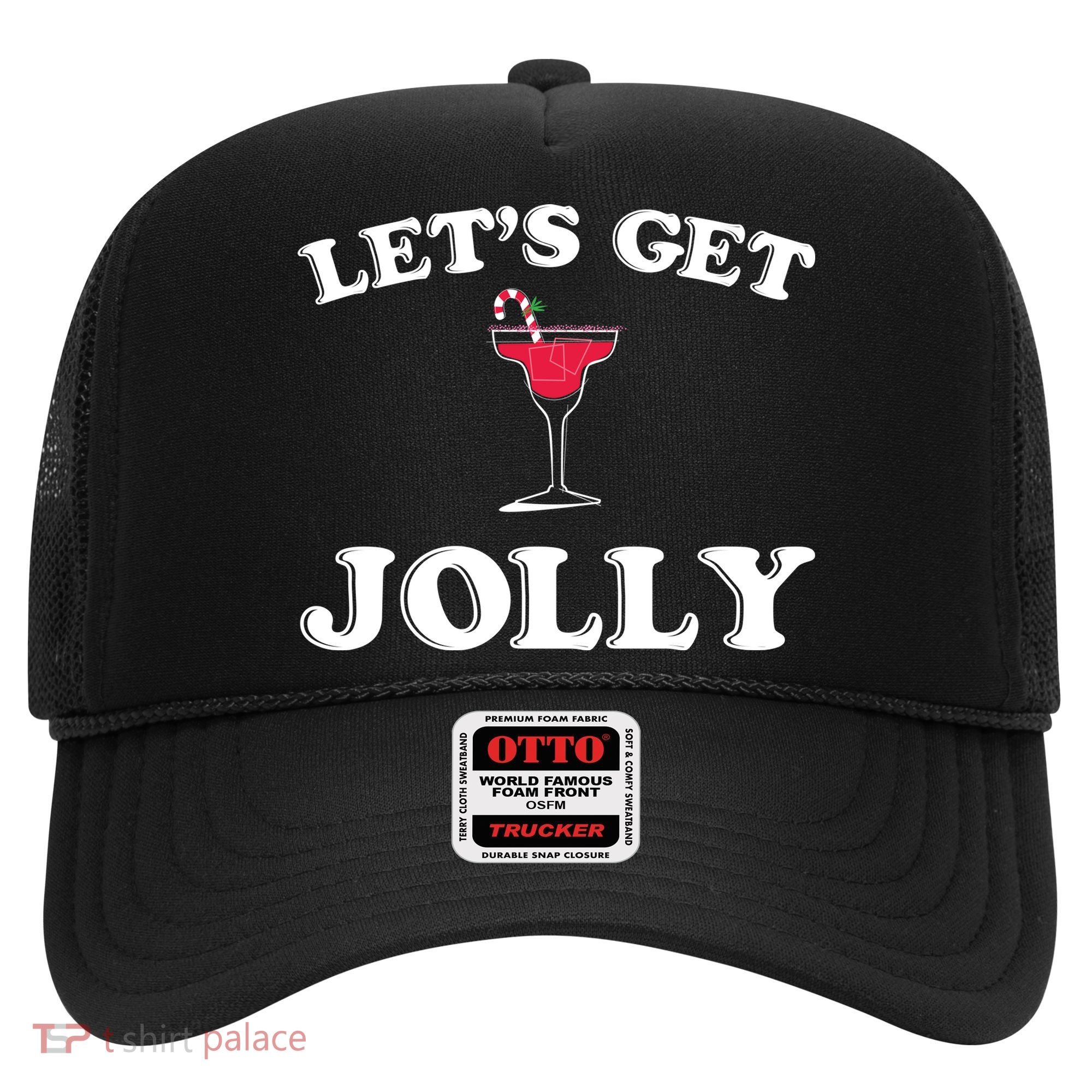 Let's Get Jolly Hat