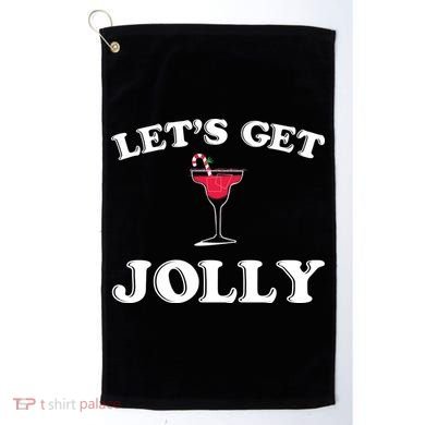 Let's Get Jolly Golf Towel