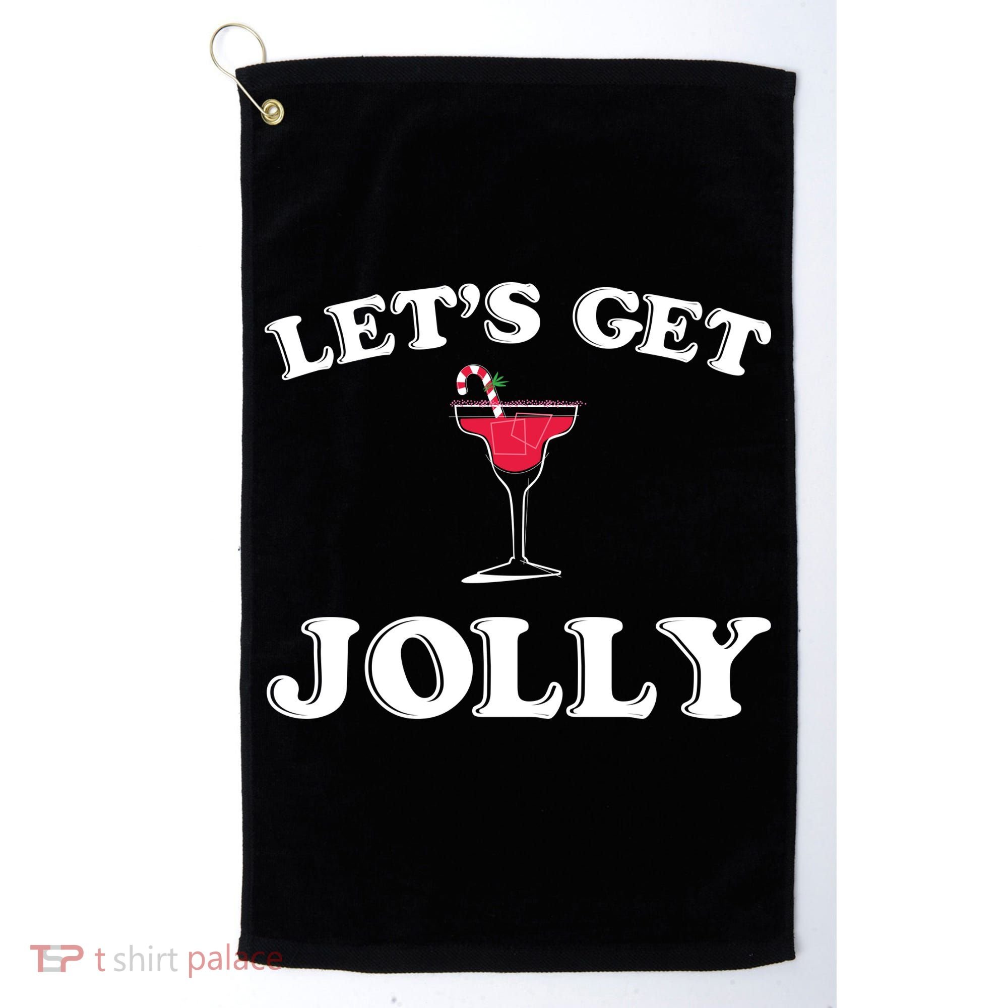 Let's Get Jolly Golf Towel