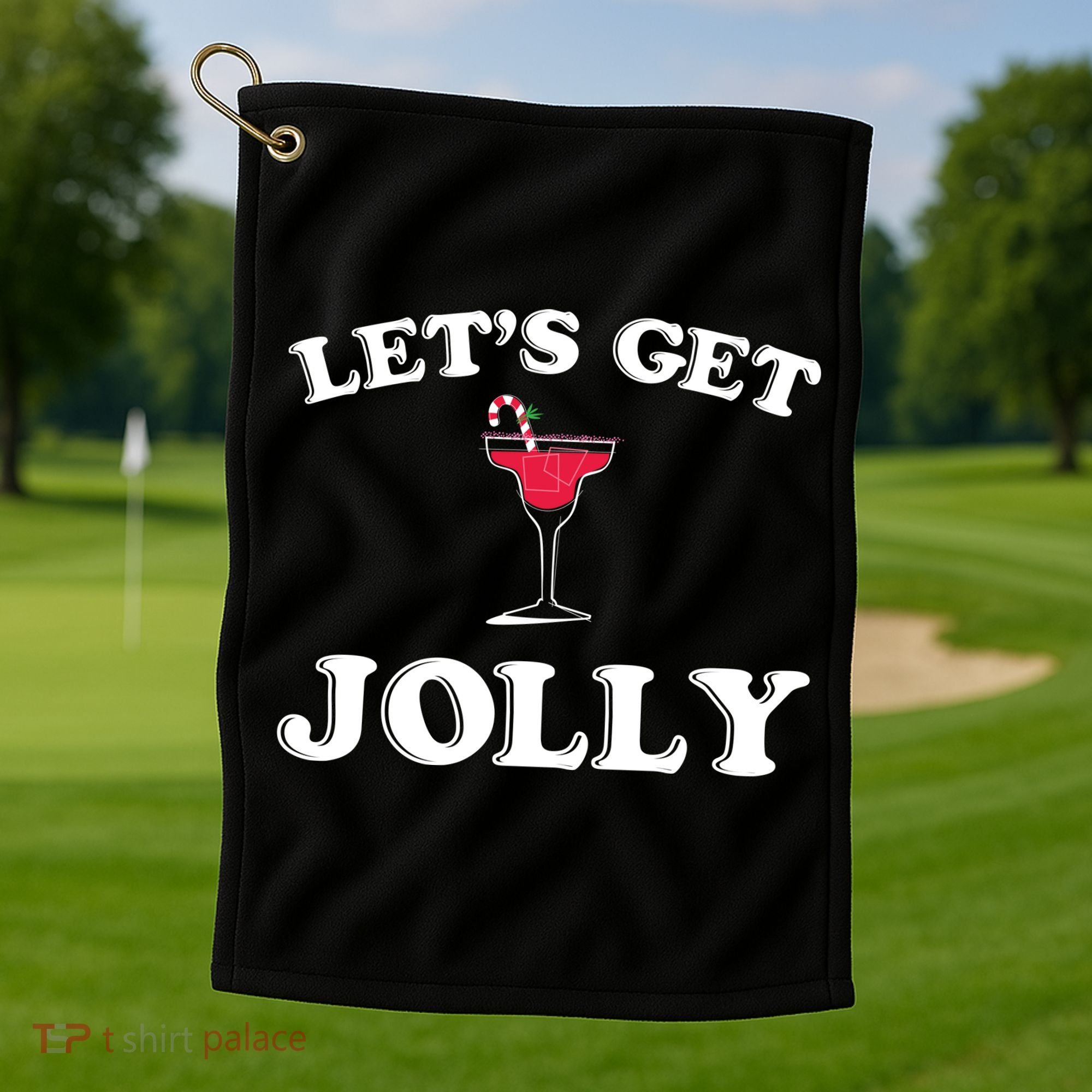 Let's Get Jolly Golf Towel