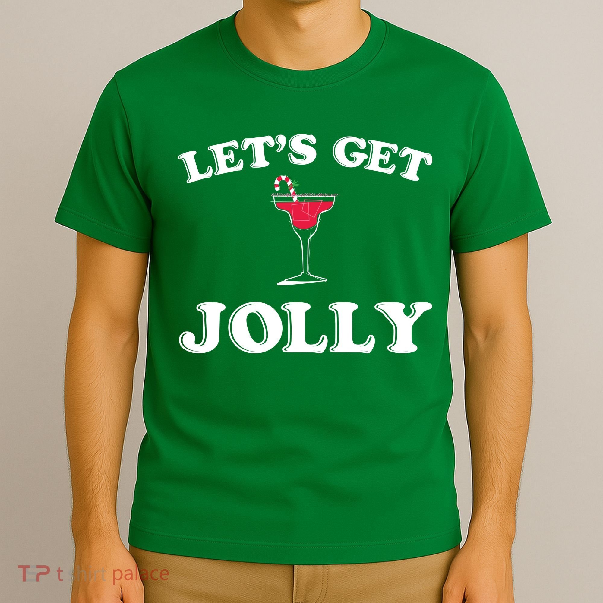 Let's Get Jolly T-Shirt
