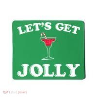 Let's Get Jolly Mousepad thumb 0